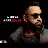 DJ Borhan - All Out Andy
