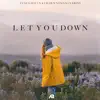 Stream & download Let You Down - Single