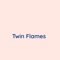 Twin Flames - Songlorious lyrics