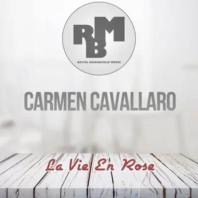 La Vie En Rose - Carmen Cavallaro La Vie En Rose - Carmen Cavallaro