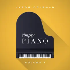Simply Piano, Vol. 2 by Jason Coleman album reviews, ratings, credits