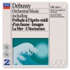 Debussy: Orchestral Music - Prélude à l'après-midi d'un faune, Images, La Mer, 3 Nocturnes, 1993