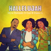 Hallelujah Remix (feat. Esai & Dame G) [Remix] - Single