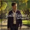 Nowhere Fast (feat. Anthony Hamilton) - Josh Turner lyrics