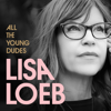 Lisa Loeb - All the Young Dudes grafismos