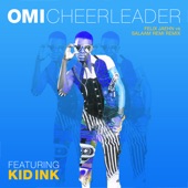 Cheerleader (feat. Kid Ink) [Felix Jaehn vs Salaam Remi Remix] artwork