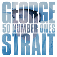 George Strait - 50 Number Ones artwork