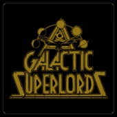 Galactic Superlords - Nowhere To Hide