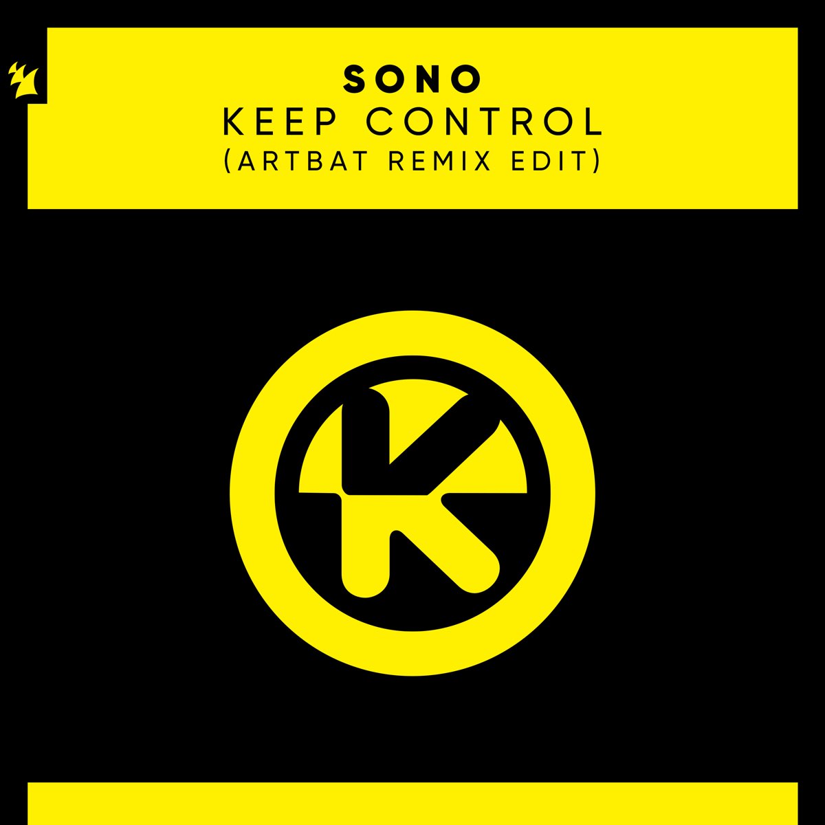 Control ремикс. Sono keep Control. Sono - keep Control (ARTBAT Remix Edit). ARTBAT лейбл. Sono - keep Control (Asher Swissa Rework).