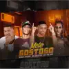 Stream & download Mete Gostoso (feat. MC GW & Mc Nick) - Single