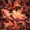 Autumn Work Jazz, 2020