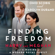 Omid Scobie & Carolyn Durand - Finding Freedom