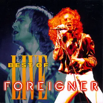 Best of Live by Foreigner album reviews, ratings, credits