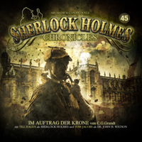 Sherlock Holmes Chronicles - Folge 45: Im Auftrag der Krone artwork