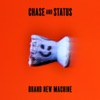 CHASE & STATUS/MOKO - Count On Me (Record Mix)