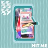 Hit Me - Single