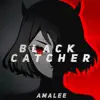 Black Catcher (from "Black Clover") - Single album lyrics, reviews, download