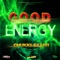 Good Energy - Chukki Starr lyrics