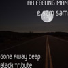 Gone Away Deep Black Tribute - Single