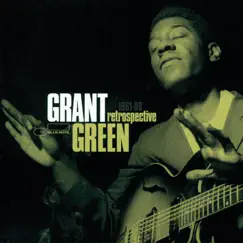 Retrospective 1961-66 by Grant Green album reviews, ratings, credits