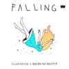 Stream & download Falling - Single