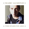 The Stars We Are (Expanded Edition)