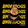 Stream & download Underdogs (feat. Shiwan) - Single