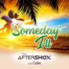 Someday I'll (feat. Caino) - Single album lyrics, reviews, download
