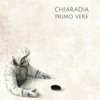 Chiaradia - Canzoni che ci salvano