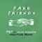 Fake Friends (feat. Alex Hosking) [Disciples Remix] artwork