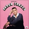 If I Got It (Your Love Brought It) by Aaron Frazer iTunes Track 1