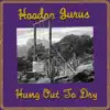 Hung Out To Dry - Single album lyrics, reviews, download