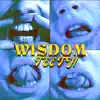 wisdom teeth - Single album lyrics, reviews, download