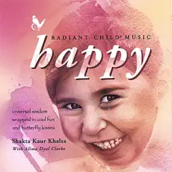 Happy by Shakta Kaur Khalsa album reviews, ratings, credits