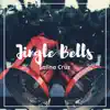 Stream & download Jingle Bells - Single