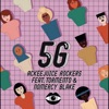 5G (feat. Tormento & Nomercy Blake) - Single