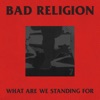 What Are We Standing For - Single