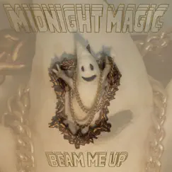 Beam Me Up by Midnight Magic album reviews, ratings, credits
