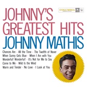 Johnny Mathis - It's Not for Me to Say