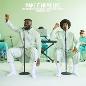 Make It Home [Live Version] (feat. David Michael Wyatt & Luke Whitney) artwork