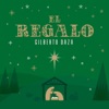 El Regalo - Single
