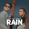 Rain (feat. Akcent) - Single album lyrics, reviews, download