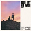 Bleib mit mir wach - Single