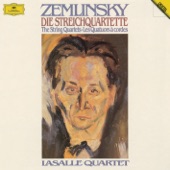 LaSalle Quartet - Zemlinsky: String Quartet No.2, Op.15 - 1. Sehr mäßig - Heftig und leidenschaftlich