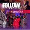 Follow Me (feat. Valerie Bryant) - Single