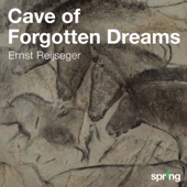 Cave of Forgotten Dreams (Music for a Film by Werner Herzog) [Original Motion Picture Soundtrack] artwork