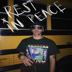 Rest in Peace - Single by Yunggoth✰ album reviews, ratings, credits
