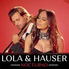 Nocturno - Single by Lola & Hauser album reviews, ratings, credits
