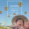 Covers, Vol. 2 - EP album lyrics, reviews, download