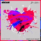 Deep In My Heart (feat. Saint Wade) artwork